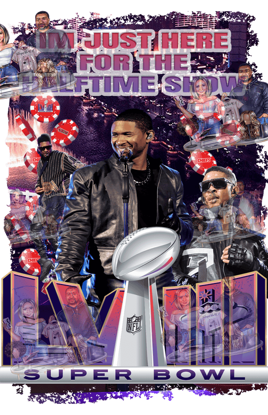 IM JUST HERE FOR HALFTIME(DIGITAL FILE)